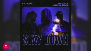 Lil Durk - Stay Down [OFFICIAL CLEAN]