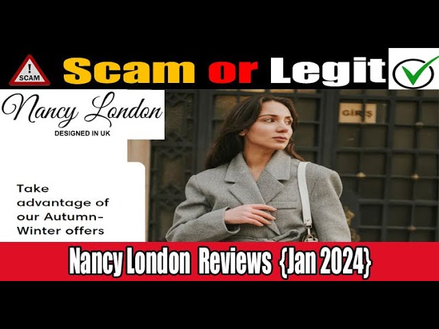 Nancy London Reviews (Jan 2024) Check The Legitimacy Of The Site? Watch Now | Scam Expert class=