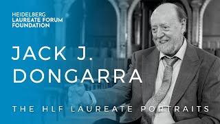 HLF Laureate Portraits: Jack J. Dongarra @LaureateForum