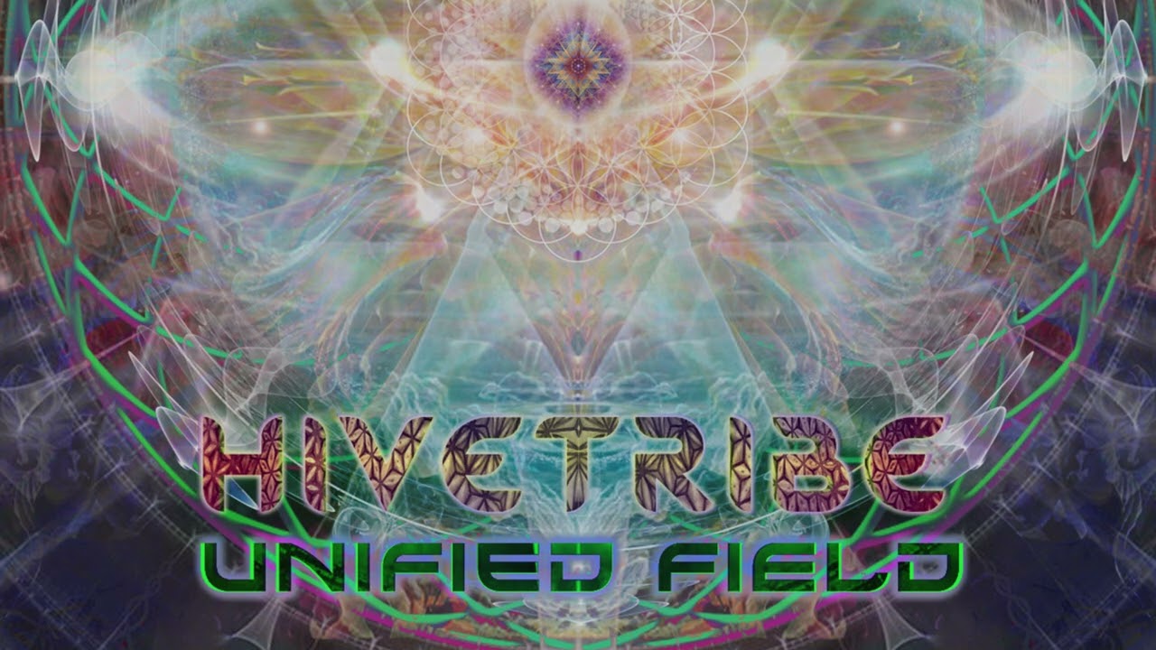 HIVETRIBE - Unified Field