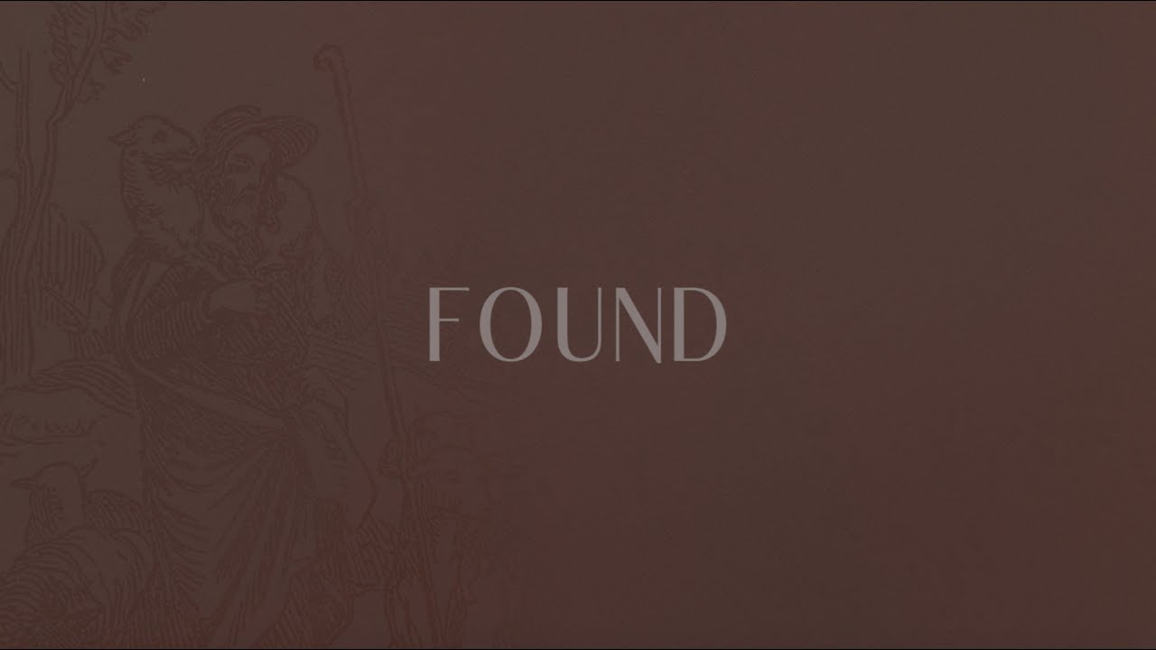 Found (Official Lyric Video) - Brook Hills Worship