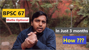 BPSC 67 & 68 Maths Optional Courses | Complete in 3 months | Enroll Now | Contact: 8468054527