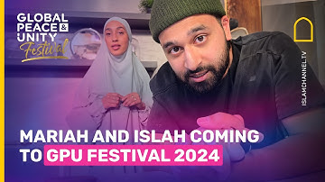 MARIAH AND ISLAH ON GLOBAL PEACE AND UNITY FESTIVAL 2024