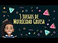 Juegos de motricidad gruesa