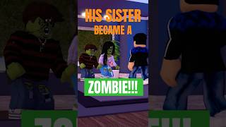 His Sister Became A Zombie?