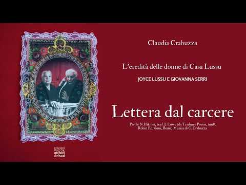 Lettera dal carcere Claudia Crabuzza - Poesia di Nazim Hikmet, trad. Joyce Lussu, musica C. Crabuzza