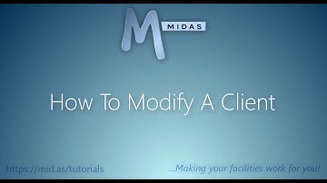 MIDAS: How To Modify A Client