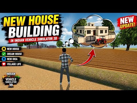 Building My Dream House in Indian Vehicle Simulator 3D 🚜🏡
