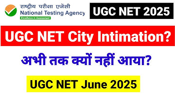 💥UGC NET City Intimation? UGC NET June 2025 | UGC NET Update 2025 | UGC NET MENTOR