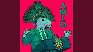 AMLO (feat. Bufi)
