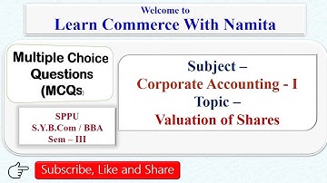 MCQs on Valuation of Shares|Corporate Accounting- I |S.Y.BCOM| SPPU Exam|Yield Value|Intrinsic Value