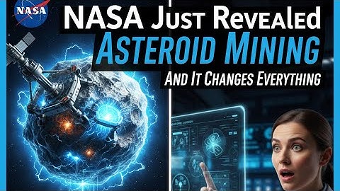 NASA Just Revealed Asteroid Mining — And It Changes EVERYTHING”