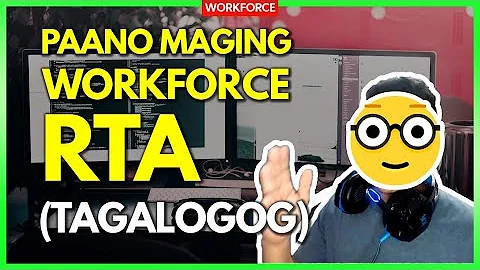 ✅Maging RTA Workforce (Tagalog)