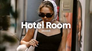 Ax and the Hatchetmen - Hotel Room (Slowed)