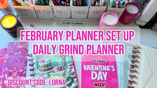 DAILY GRIND PLANNER | FEBRUARY PLANNER SET UP