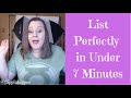 List Perfectly in Under 7 Minutes