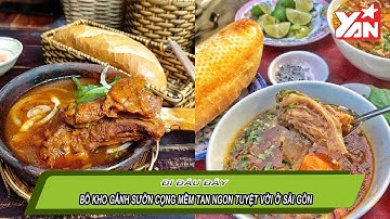 Phát hiện BÒ KHO GÁNH SƯỜN CỌNG mềm tan ngon tuyệt vời ở Sài Gòn - Đi đâu đây