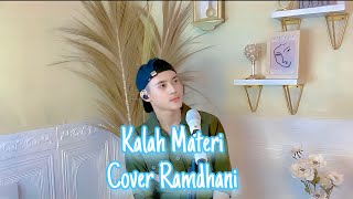 KALAH MATERI - RAMDHANI ( COVER ) || CIPTA ALI GANGGA #KALAHMATERI #RAMDHANI #COVER