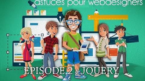 Tutoriel JQUERY 3 : (Les sélecteurs , Les filtres ,sélecteurs spécifiques à jquery) )