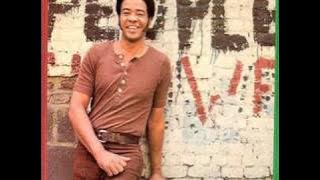Bill Withers Who Is He And What Is He To You