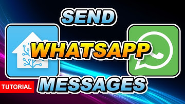How to send WHATSAPP Messages in HOME ASSISTANT