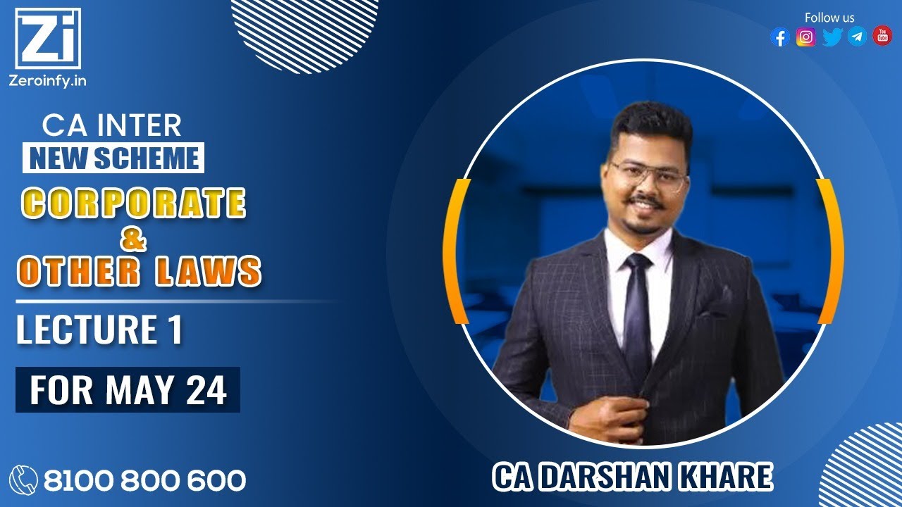 Lect. 1 | CA INTER NEW SCHEME | Corporate & Other Laws | For May 24 ...