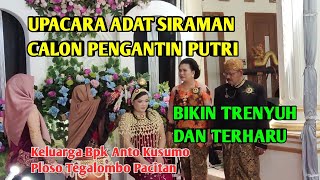 UPACARA SIRAMAN CALON PENGANTIN Putri MC Dalang Purbo Sasongko Ponorogo