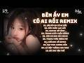 Nonstop Chuẩn Melody Mẫu Rep Giữ Chuỗi TikTok 2026🎼Bên Ấy Em Có Ai Rồi (TUẤN SIÊU REMIX) Chuỗi Xám!