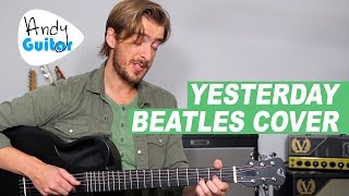 Yesterday - The Beatles acoustic guitar cover