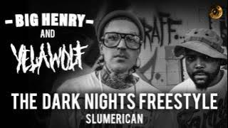 Download lagu Big Henry & YelaWolf 'The Dark Knights Freestyle'