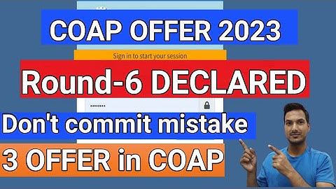 COAP ROUND-6 Result declared || Check your Status|| IIT M.tech admission 2023|| Gate 2023|| COAP2023