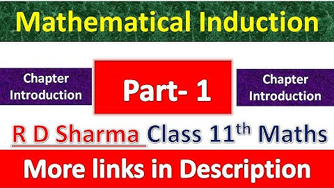 Mathematical Induction | Class 11th Maths R D Sharma Solution | Dhanpat Rai Publication | Part 1