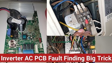 How to find fault inverter AC indoor PCB problem or outdoor PCB fault ||Finding pcb fault best trick