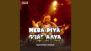 Download Lagu Mera Piya Ghar Aaya MP3