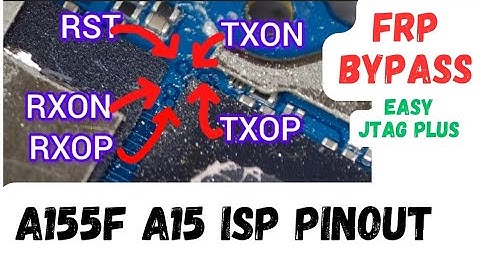 See 👉 A155f A15 jtag frp bypass /isp pinout
