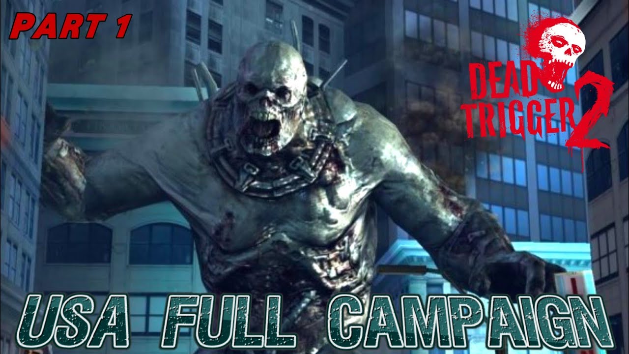 Dead Trigger 2 Hindi: USA Full Campaign Walkthrough | Android Gameplay [ PART 1 ]