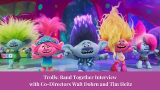 Trolls: Band Together Interview with Co-Directors Walt Dohrn and Tim Heitz