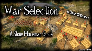 War Selection | A Stone Macemen Guide