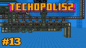 Advanced Automation - E13 - Techopolis 2 Modded Minecraft