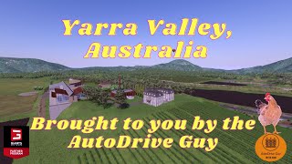 Farming Simulator 22 -  Yarra Valley Australia AutoDrive