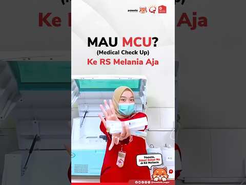 Medical Check Up (MCU) | RS MELANIA Bogor
