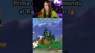 PRIMA RAGAZZA AL MONDO AL RANK EMPEROR 🔥 (UNREAL) #fortnite #gaming