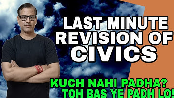 Civics Explanation One Shot | Entire Civics ICSE Class 10 | @sirtarunrupani