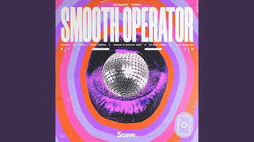 Smooth Operator