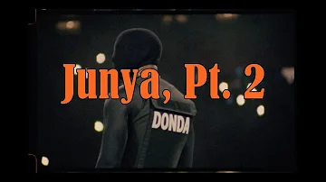 Kanye West - Junya, Pt. 2 (legendado) Ft. Playboi Carti & Ty Dolla $ign