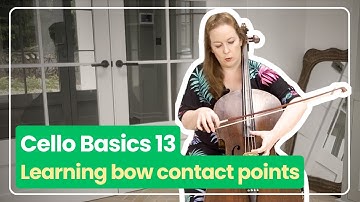 Cello Basics 13: Bow Contact Points Explained | Ailbhe McDonagh