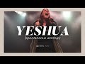 Social Worship | Yeshua (Spontaneous)