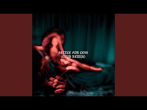 ZHU & Sabrina Claudio - Settle For Less (Club Mix)