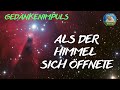 Als der himmel sich ffnete   gedankenimpuls  pastor bernd