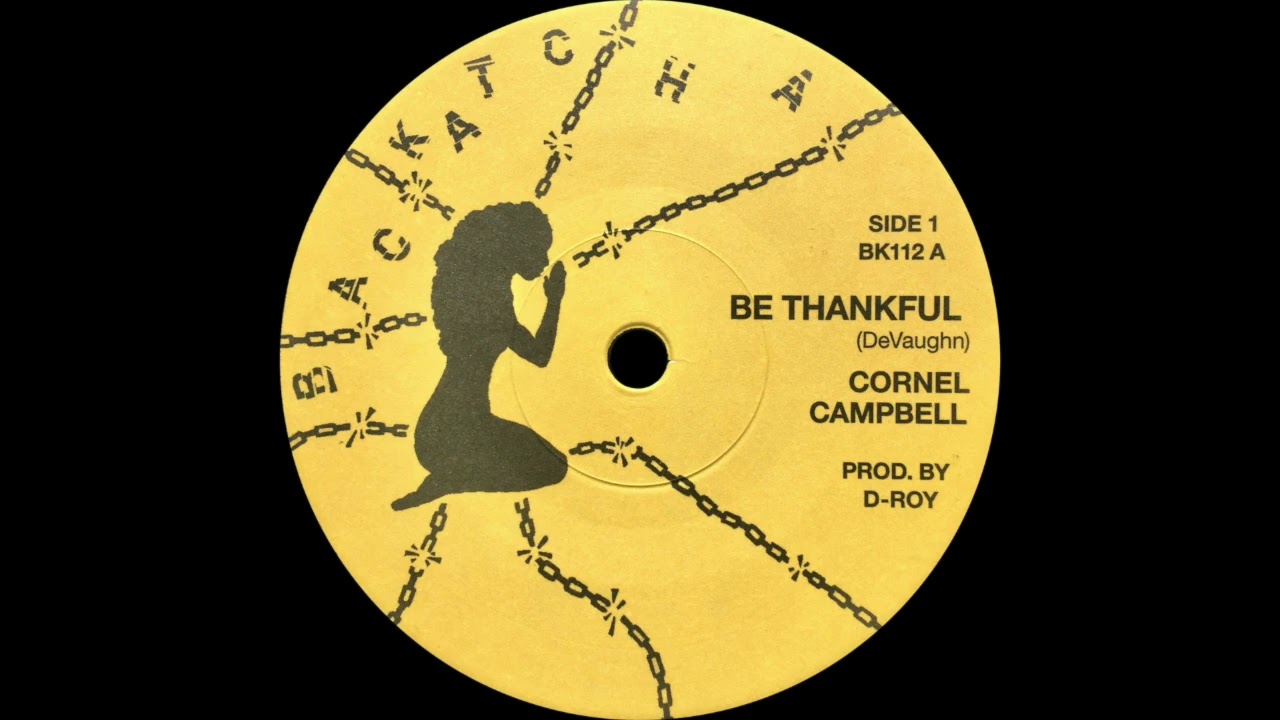 洋楽 Cornel Campbell Be Thankful 12\